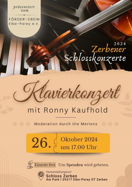 Titelbild zur Veranstaltung "Schlosskonzert Zerben "Klavierkunst trifft Zerben""